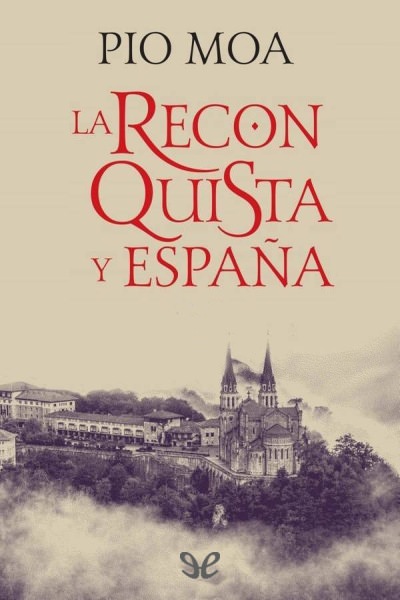 descargar libro La Reconquista y España