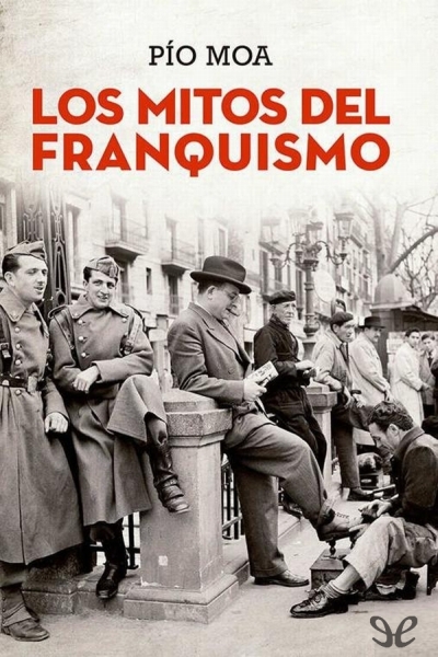 libro gratis Los mitos del franquismo