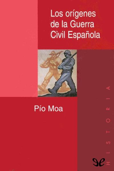 libro gratis Los orígenes de la Guerra Civil Española