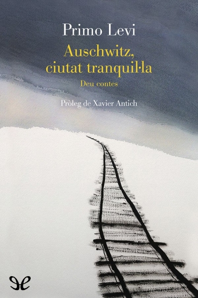 descargar libro Auschwitz, ciutat tranquil·la