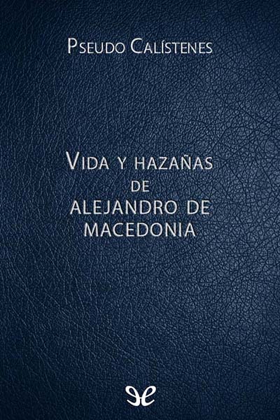 libro gratis Vida y hazañas de Alejandro de Macedonia