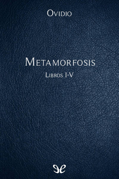 libro gratis Metamorfosis Libros I-V