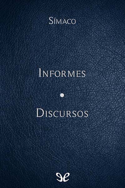 descargar libro Informes & Discursos