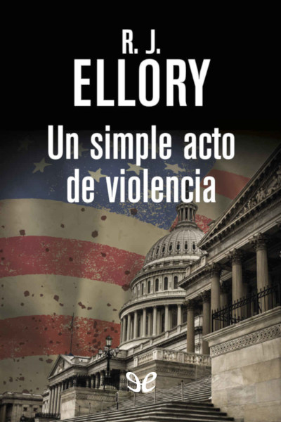 descargar libro Un simple acto de violencia