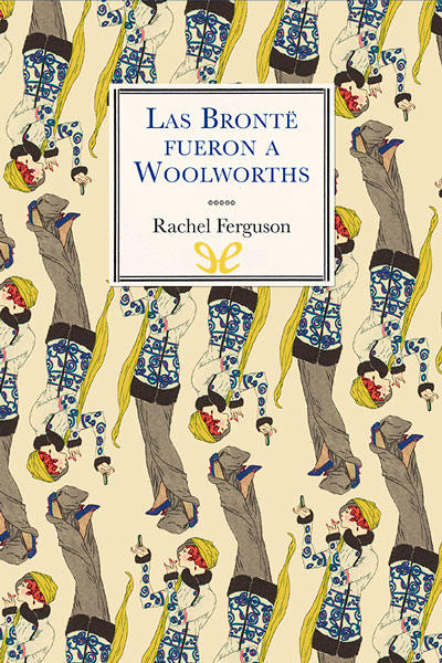 libro gratis Las Brontë fueron a Woolworths