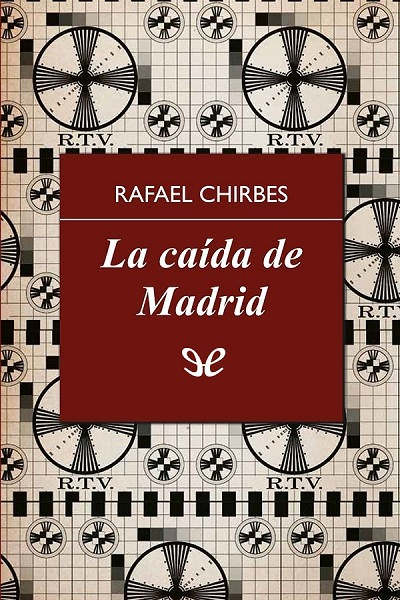 descargar libro La caída de Madrid