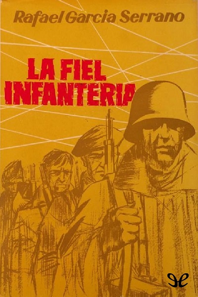 descargar libro La fiel Infantería