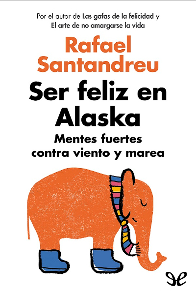 descargar libro Ser feliz en Alaska