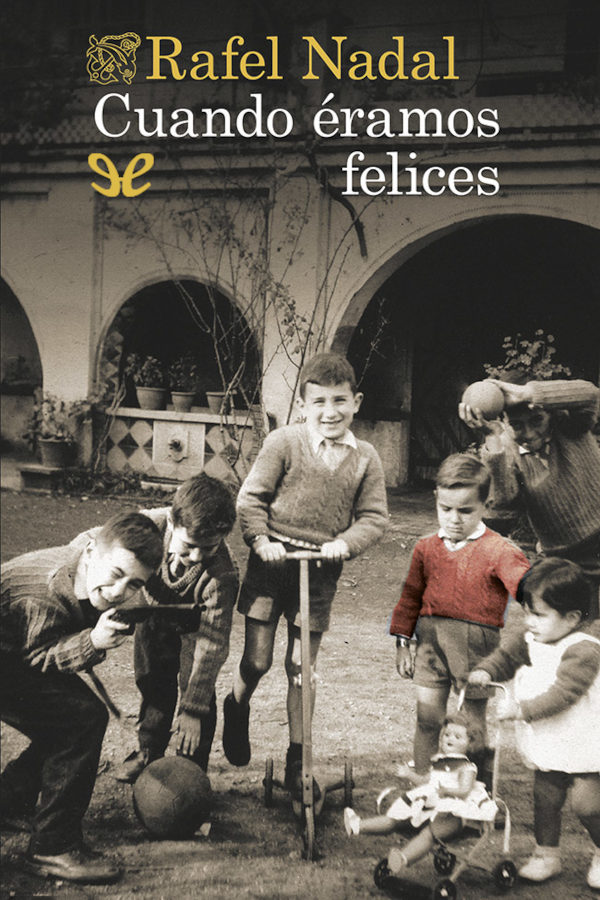 descargar libro Cuando éramos felices