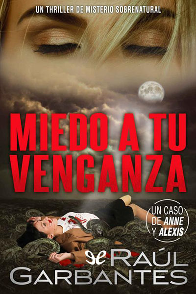 descargar libro Miedo a tu venganza