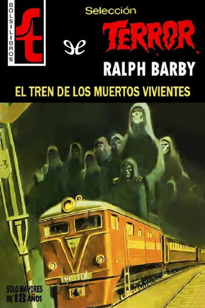 descargar libro El tren de los muertos vivientes