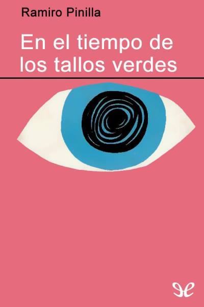 libro gratis En el tiempo de los tallos verdes