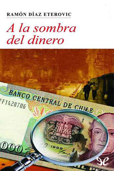 descargar libro A la sombra del dinero