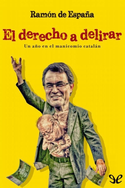 descargar libro El derecho a delirar