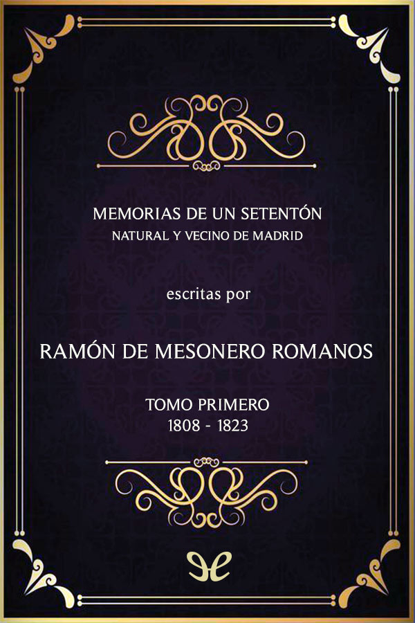 descargar libro Memorias de un setentón - Tomo I (1808-1823)