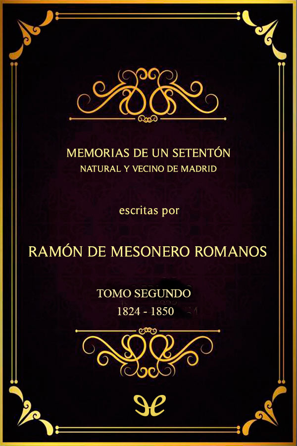 descargar libro Memorias de un setentón - Tomo II (1824-1850)