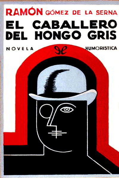 libro gratis El caballero del hongo gris