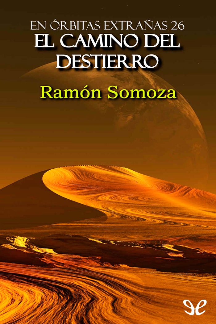 descargar libro El camino del destierro