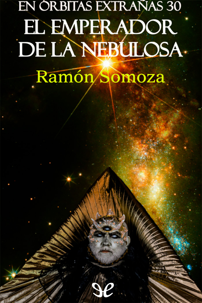 descargar libro El emperador de la nebulosa