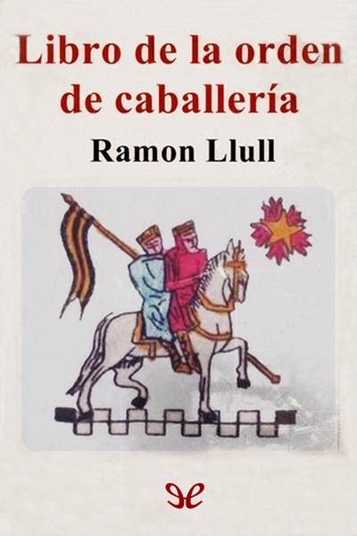 libro gratis Libro de la orden de caballería