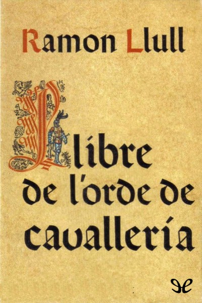 descargar libro Llibre de lorde de cavalleria