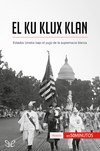 descargar libro El Ku Klux Klan