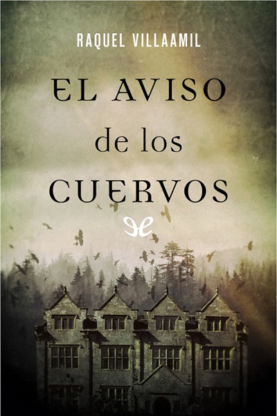 descargar libro El aviso de los cuervos