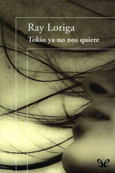 descargar libro Tokio ya no nos quiere