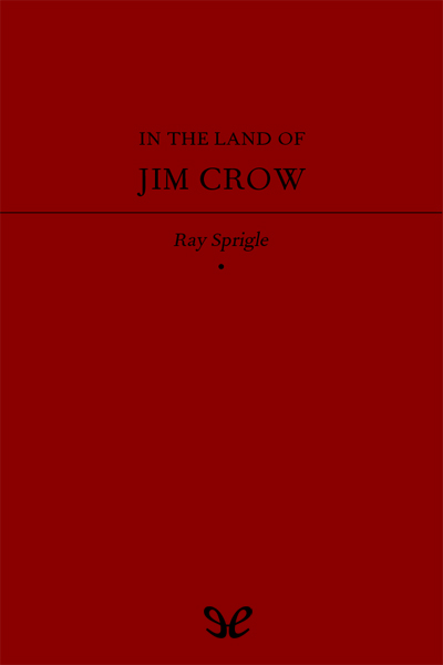 descargar libro In the Land of Jim Crow