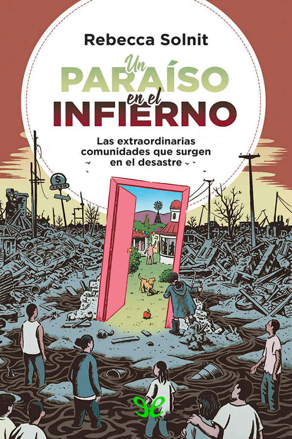 descargar libro Un paraíso en el infierno: las extraordinarias comunidades que surgen en el desastre