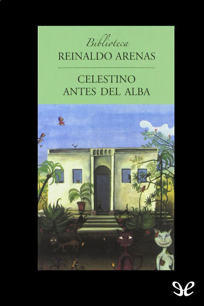 descargar libro Celestino antes del alba