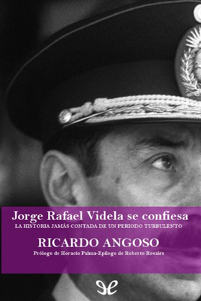 descargar libro Jorge Rafael Videla se confiesa