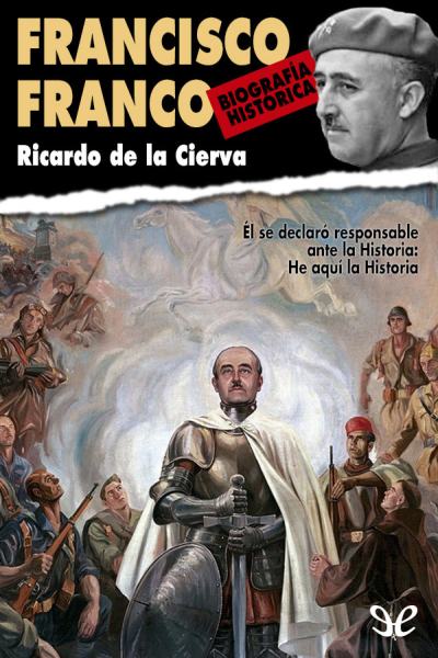 Francisco Franco. Biografía histórica gratis en epub