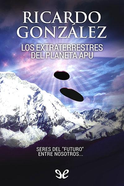 libro gratis Los extraterrestres del planeta Apu