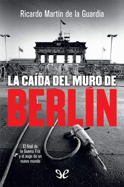 libro gratis La caída del muro de Berlín