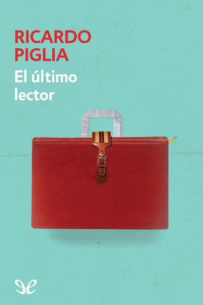 descargar libro El ltimo lector