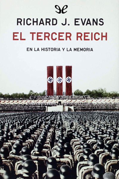 libro gratis El Tercer Reich en la historia y la memoria