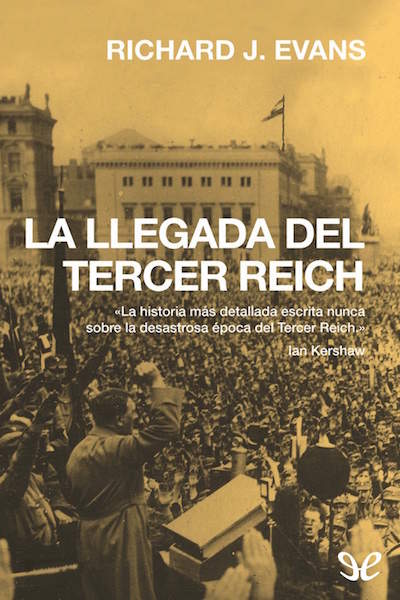 descargar libro La llegada del Tercer Reich