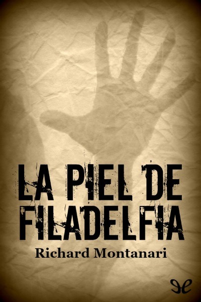 descargar libro La piel de Filadelfia