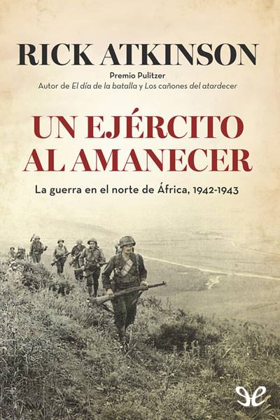 descargar libro Un ejército al amanecer