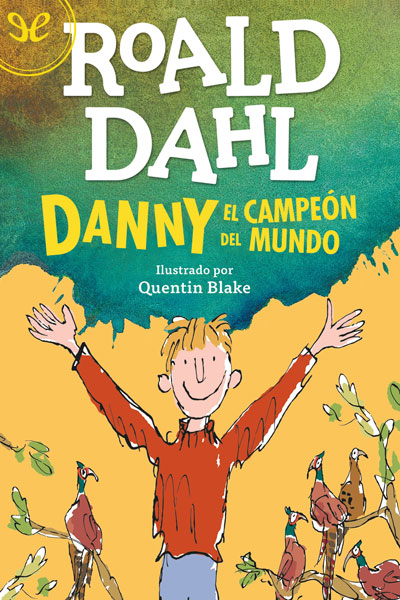 libro gratis Danny el campeo?n del mundo