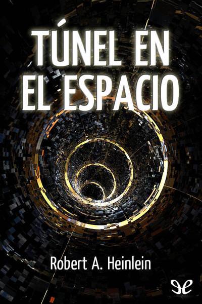 descargar libro Tnel en el espacio