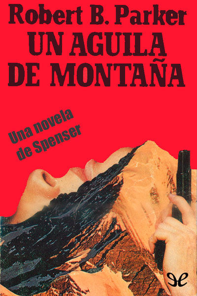 descargar libro Un guila de montaa