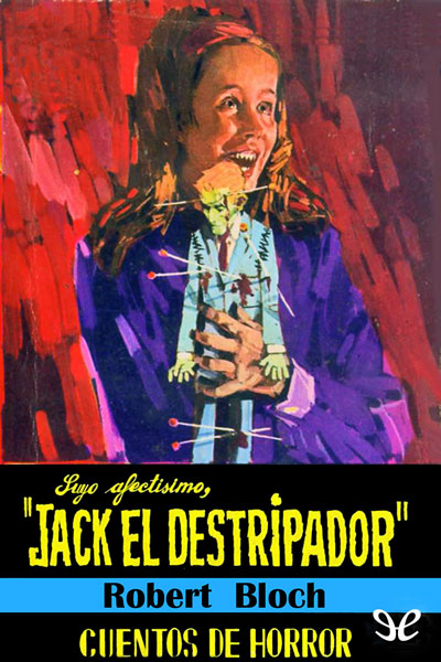 libro gratis Suyo afectísimo, «Jack el destripador»