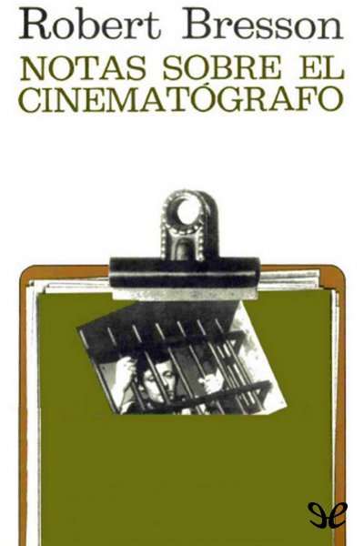 libro gratis Notas sobre el cinematógrafo