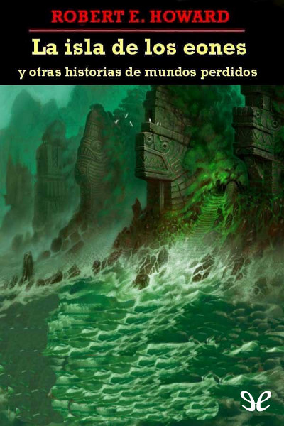 libro gratis La isla de los eones y otras historias de mundos perdidos