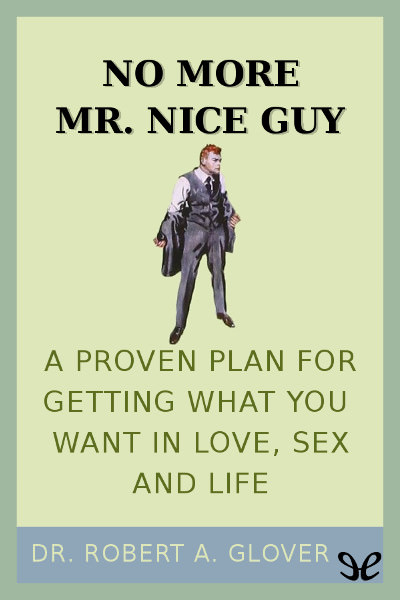 No More Mr. Nice Guy! gratis en epub