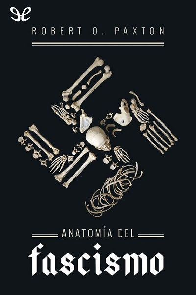 descargar libro Anatomía del fascismo