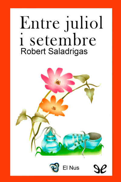 descargar libro Entre juliol i setembre