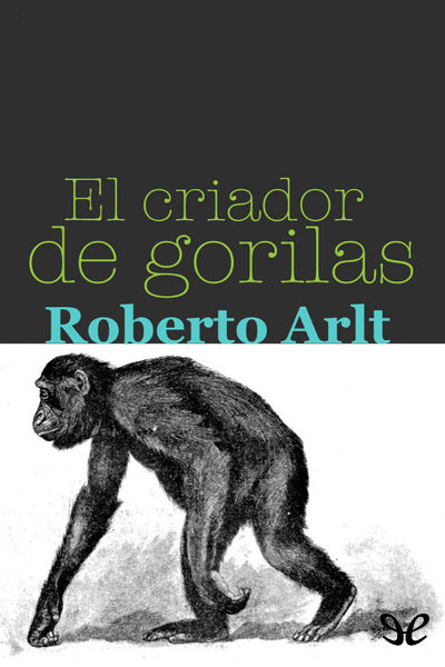 descargar libro El criador de gorilas